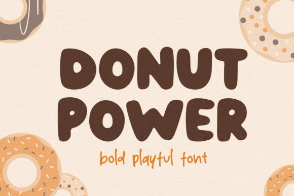Donut Power Display Font Review for Friendly Brand Identities