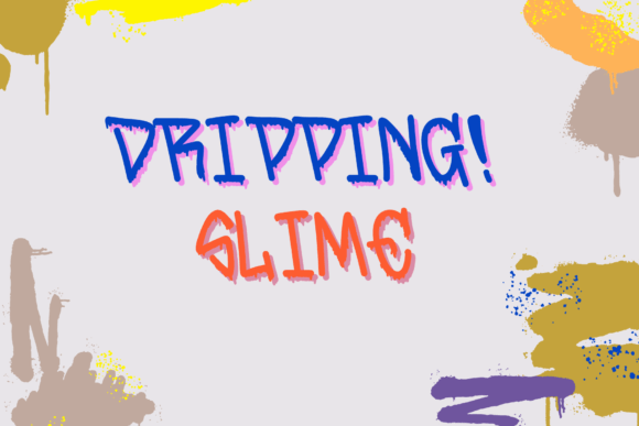 Handwritten Display Font Dripping Slime for Boutique Websites
