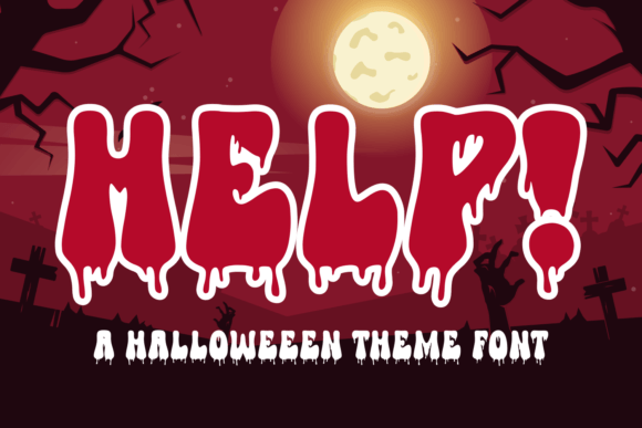 Help Display Font Review: Tall, Bold, and Dripping with Horror Personality