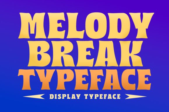 Melody Break: A Playful Bold Display Font for Scroll-Stopping Marketing