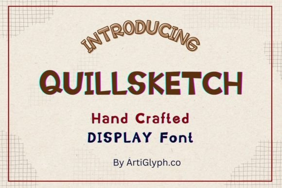Quillsketch Regular: Playful Display Font for Small Business