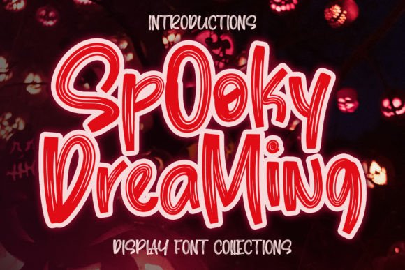 Spooky Dreaming Display Font for Crafters and Handmade Sellers