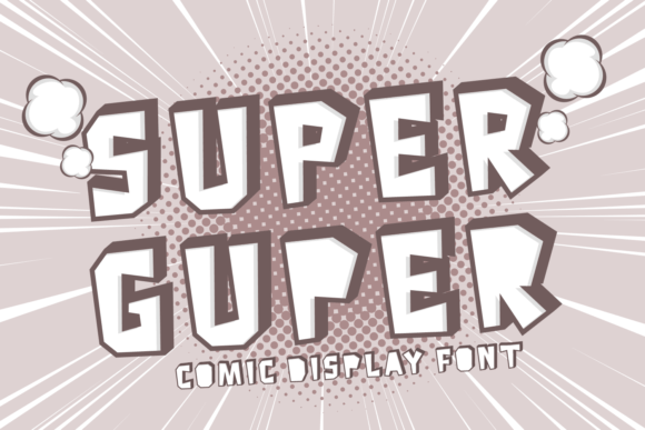 Super Guper: A Playful Display Font for Handmade Products